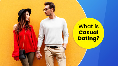 What Is Casual Dating? Make Sure To Abide By These 7 Important Rules 