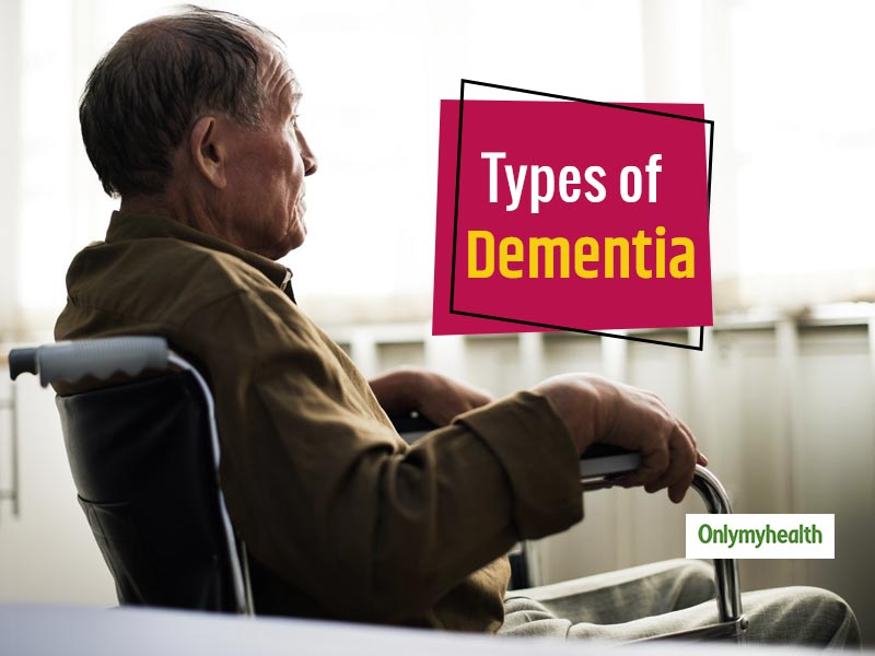 Here’s All You Need To Know About Dementia And Its Various Types