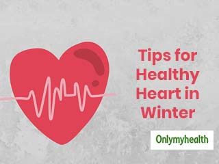 Follow These 5 Expert Tips To Maintain Heart Health In Winters