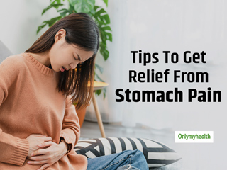 Suffering from Stomach Ache? Follow These Tips To Get Relief
