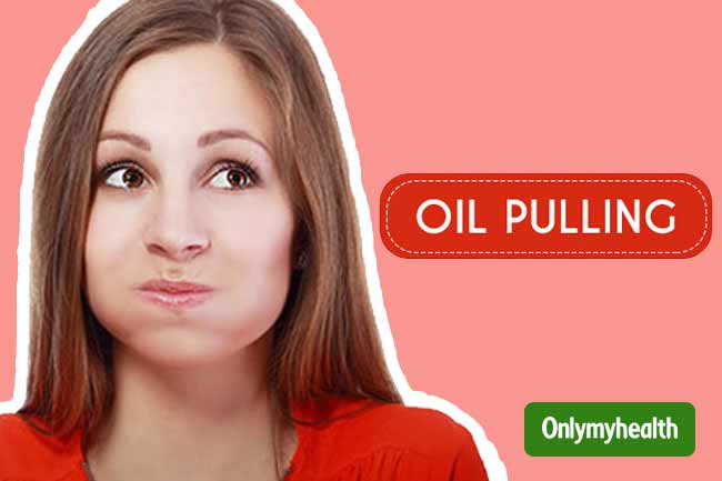 तेल का कुल्ला (Oil Pulling)