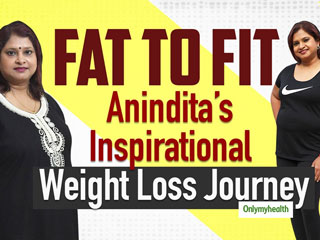 Fat To Fab: Anindita's Story Of Losing Weight And Coming Back To Life
