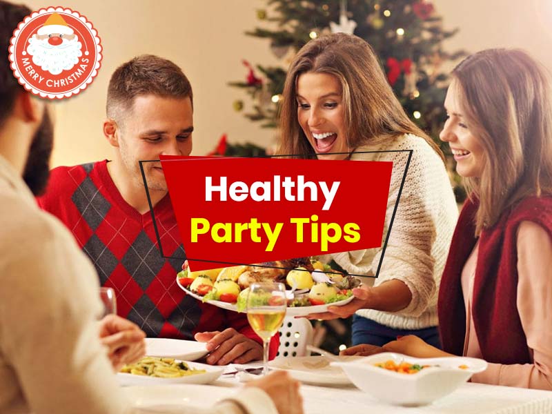 Planning A Christmas Party? Keep These 4 Tips In Mind For Complete Health And Wellness