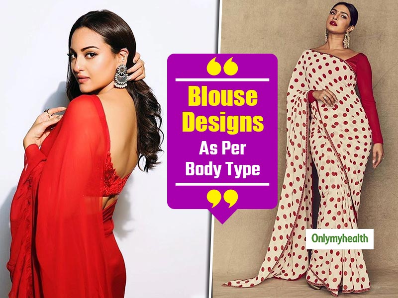 Karwa Chauth Special: How To Choose Blouse Designs According To Your Body Type