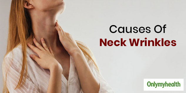 causes of neck wrinkles