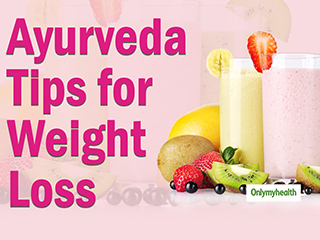 Is Winter Weight Troubling You? Try These Ayurvedic Tips For Weight Loss