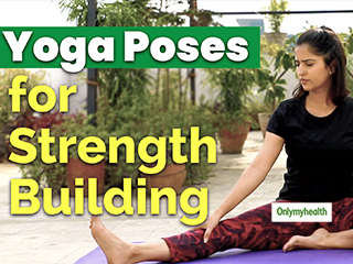 Build Strength By Doing These 4 Simple Yoga Asanas At Home