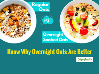 Overnight Soaked Oats vs Regular Oats: What Is Better?