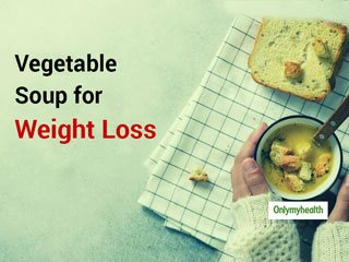 This Winter, Try Vegetable Soup For Quick And Healthy Weight Loss