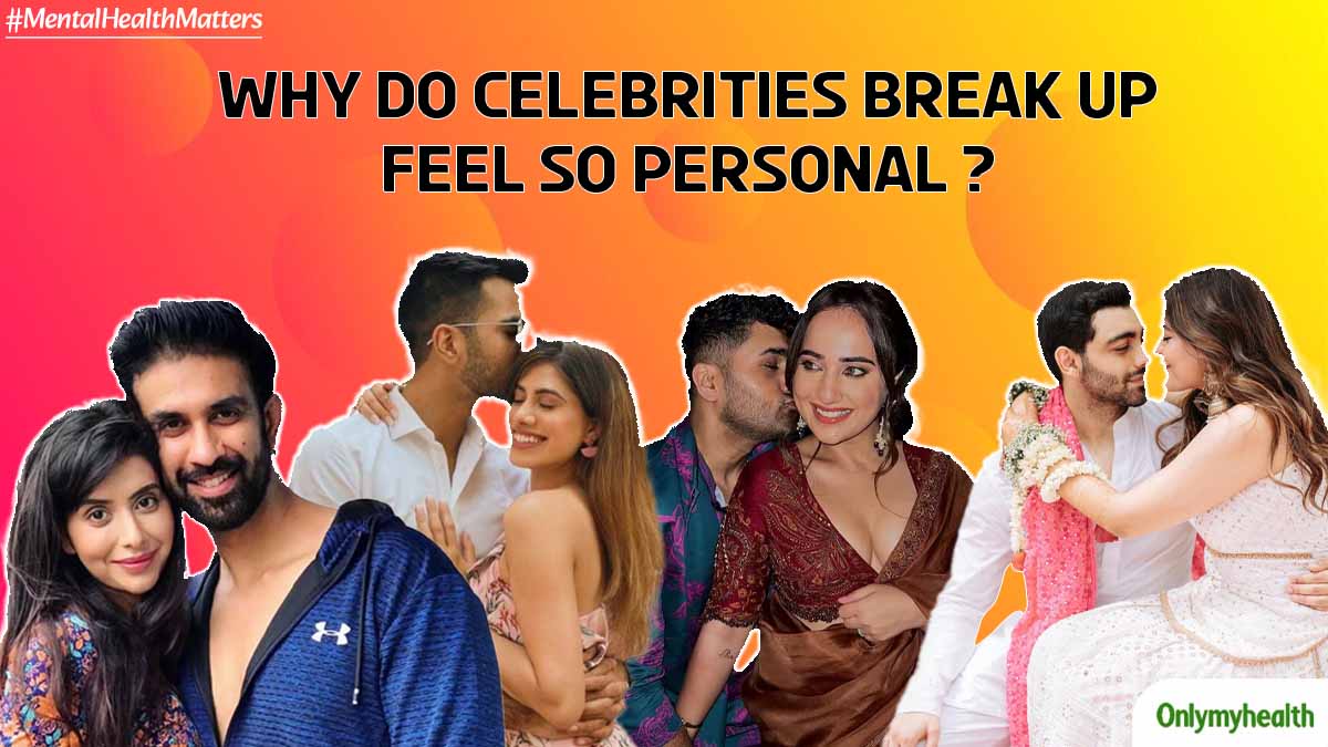 Why Do Celebrities Break Up Feel So Personal?