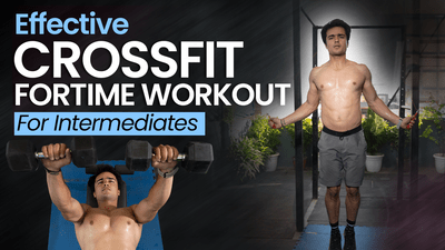 इंटरमीडिएट्स अपने फिटनेस लेवल को चेक करने के लिए करें ये For Time Workout