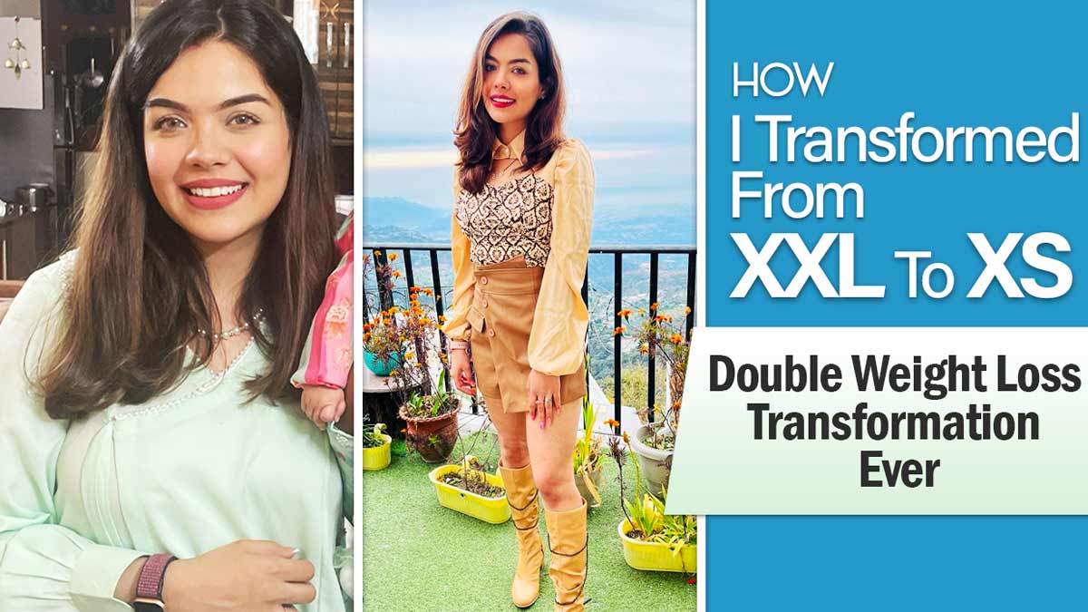 From XXL to XS: Certified Nutritionist Saloni's Inspiring Weight Loss Journey