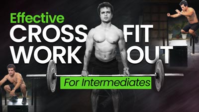 Sweat & Grit with Rishabh Grover: Effective CrossFit Workout For Intermediates
