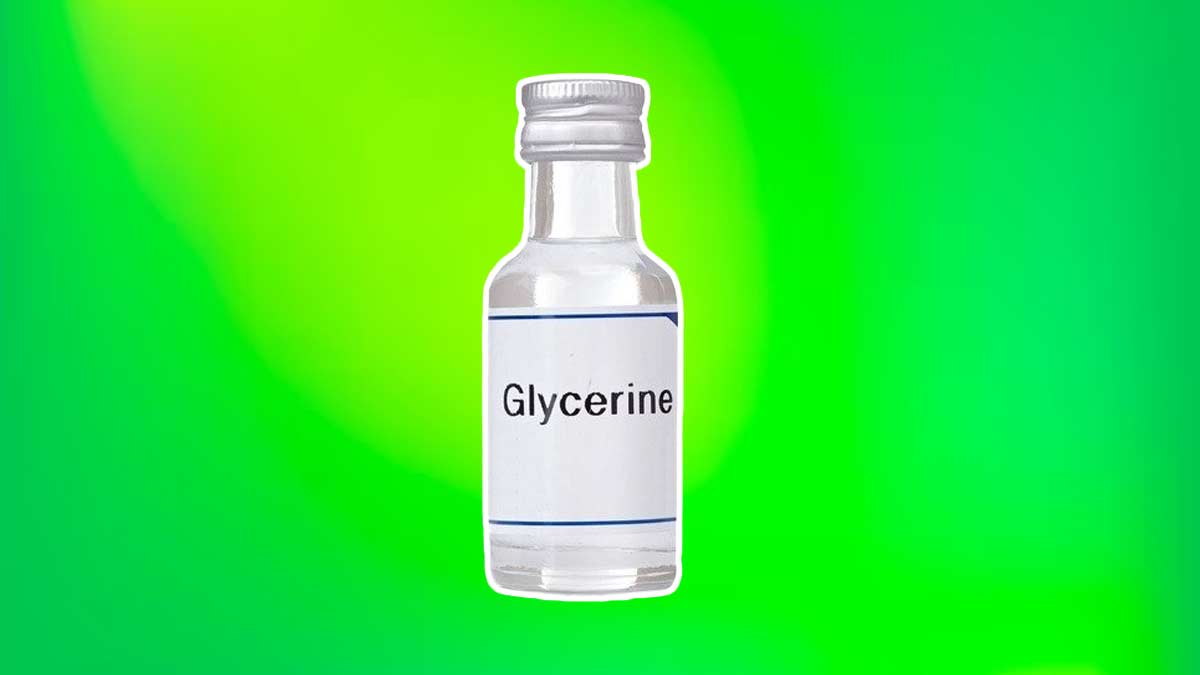 glycerine