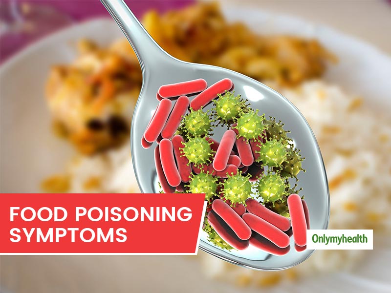 Understanding Food Poisoning: Signs And Symptoms To Diagnose Food Poisoning