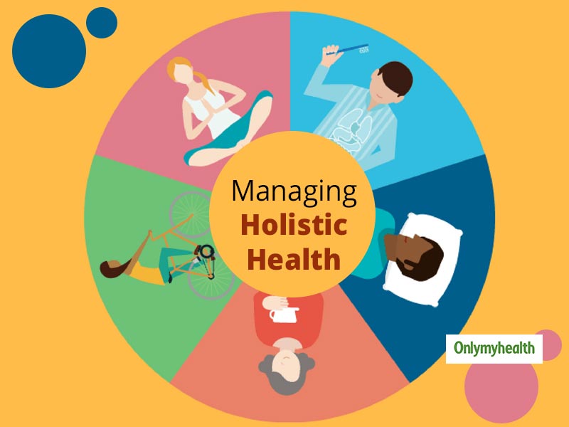 Holistic Health For Mind Body 5 Pillars To Maintain Holistic Health And Its Importance