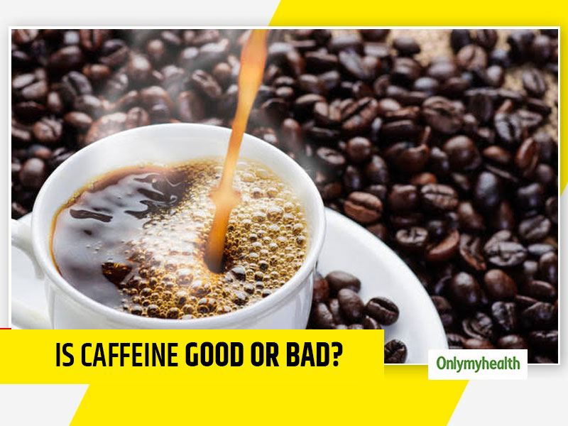 Caffeine: Benefits Vs Side Effects And How Much Caffeine Is Healthy To Consume? 