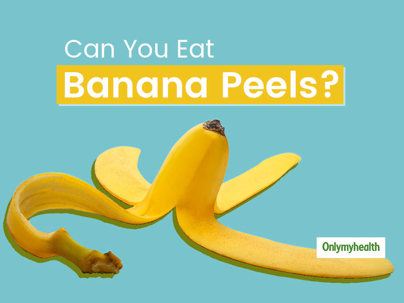 Think Before You Throw A Banana Peel In The Dustbin. They Are Edible, And Healthy Too