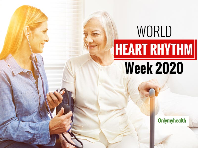 World Heart Rhythm Week 2020: Home Care Tips For Patients Suffering From Arrhythmia