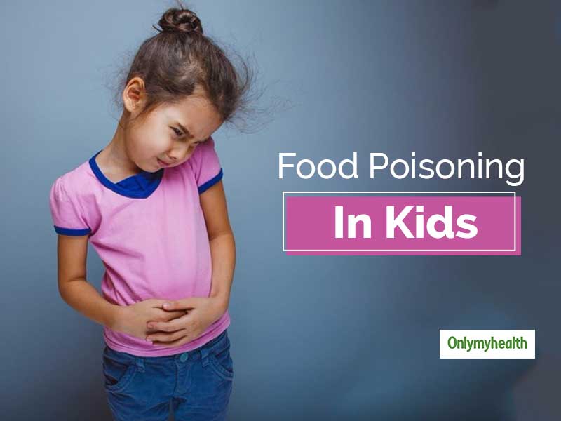 Here Are Clear Signs of Food Poisoning in Children As Per Different Bacteria Types