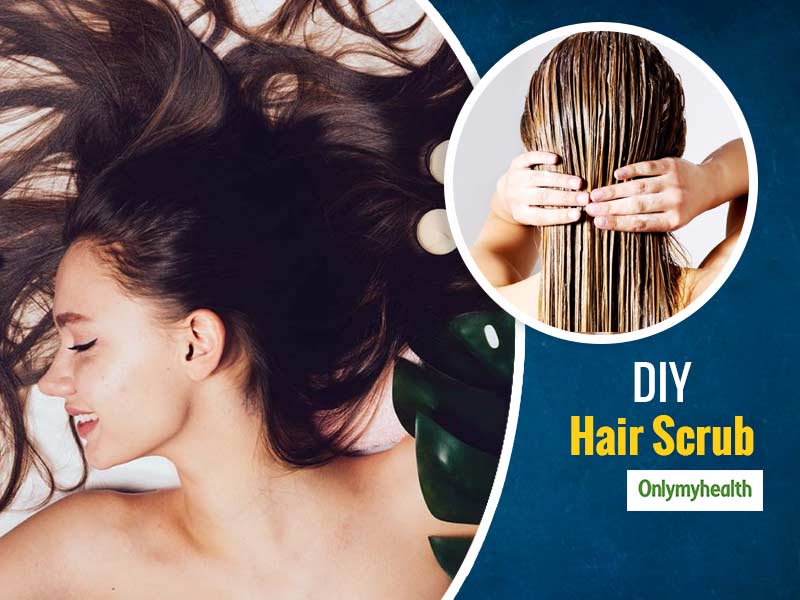 Unhealthy, Greasy Hair Giving You Sleepless Nights? These 3 DIY Scalp Scrubs For Women Can Transform Hair
