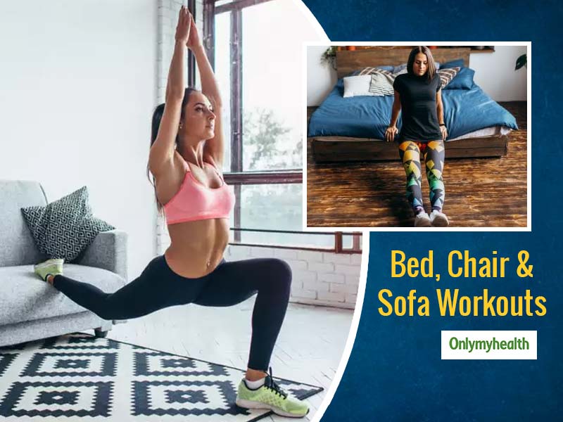 Workout At Home: Use Your Bed, Sofa And Chair For These 5 Simple Exercises At Home