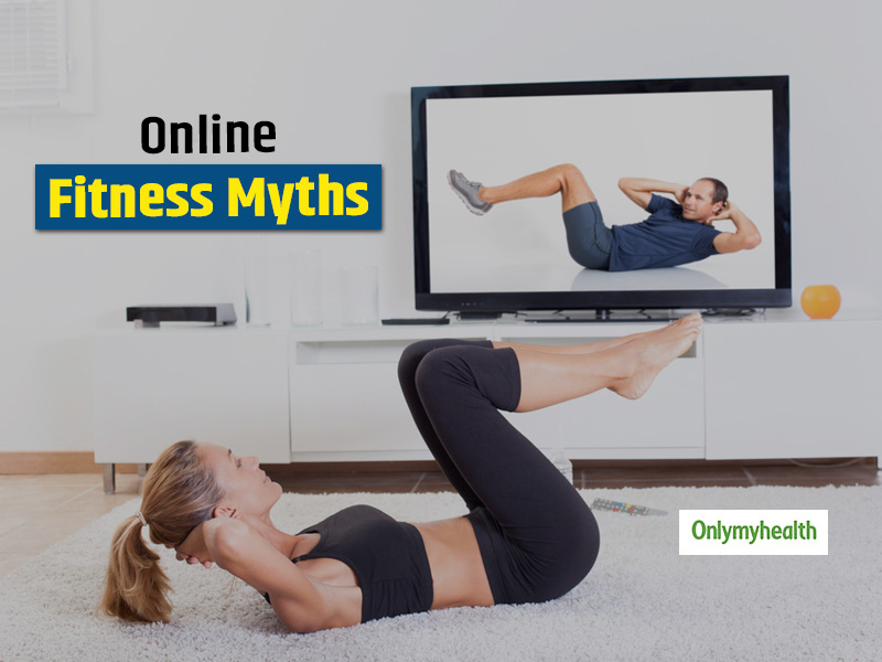 Stop Following These 4 Online Fitness Training Myths, As Told By A Fitness Expert 