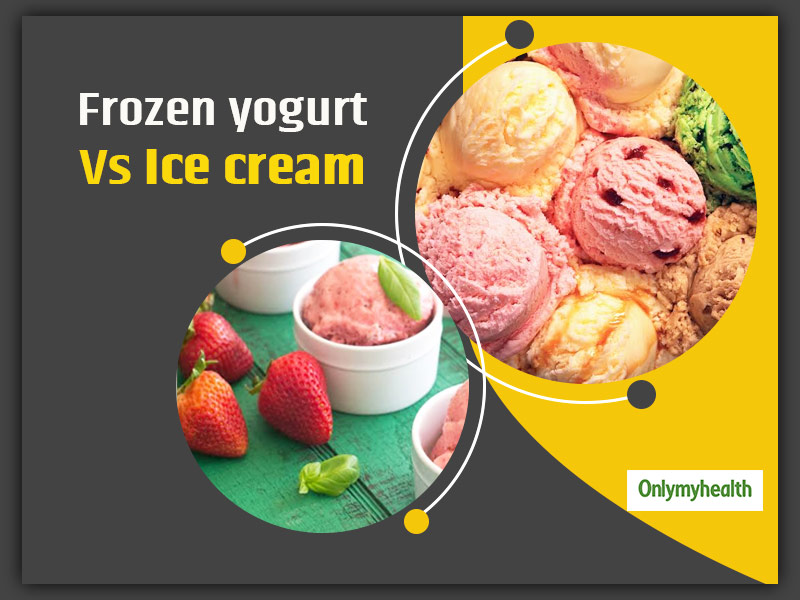 Frozen Yogurt Vs Ice Cream: Which One Is Healthier? Know From Dietician  Neha Pathania