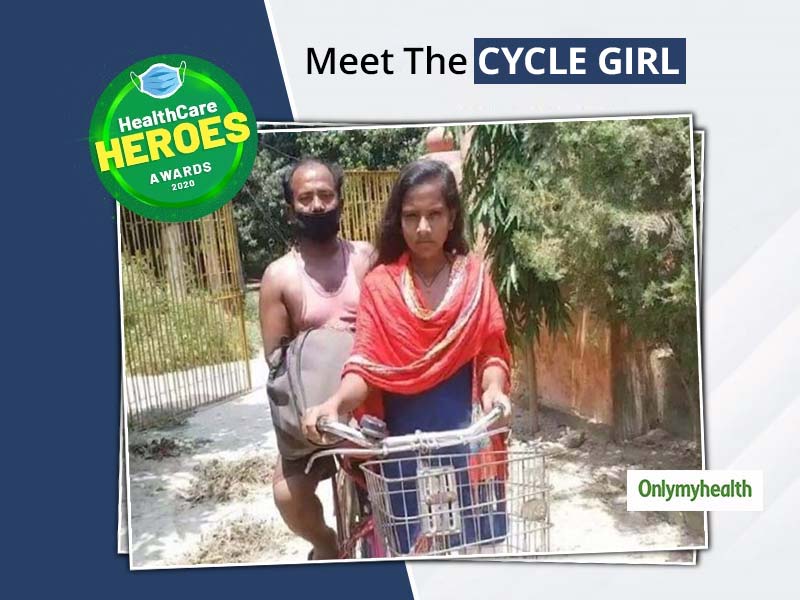 HealthCare Heroes Awards 2020: Jyoti, Who Took Her Injured Father Home, 1200 Kilometres Away On A Cycle