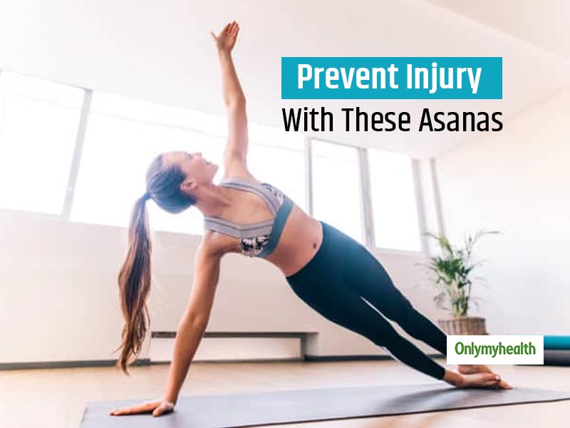 Practice These 5 Yoga Asanas Regularly To Stay Safe From Injuries