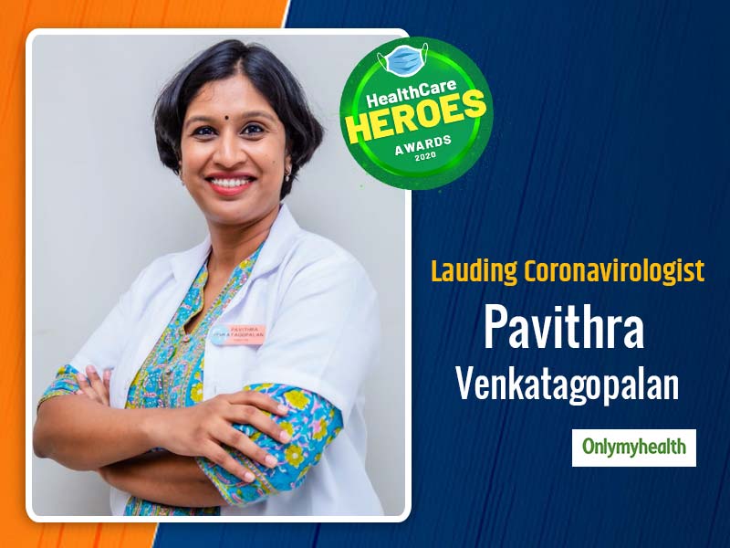 Healthcare Heroes Awards 2020: Pavithra Venkatagopalan Is A Fake News Ninja & Busts COVID-19 Hoaxes