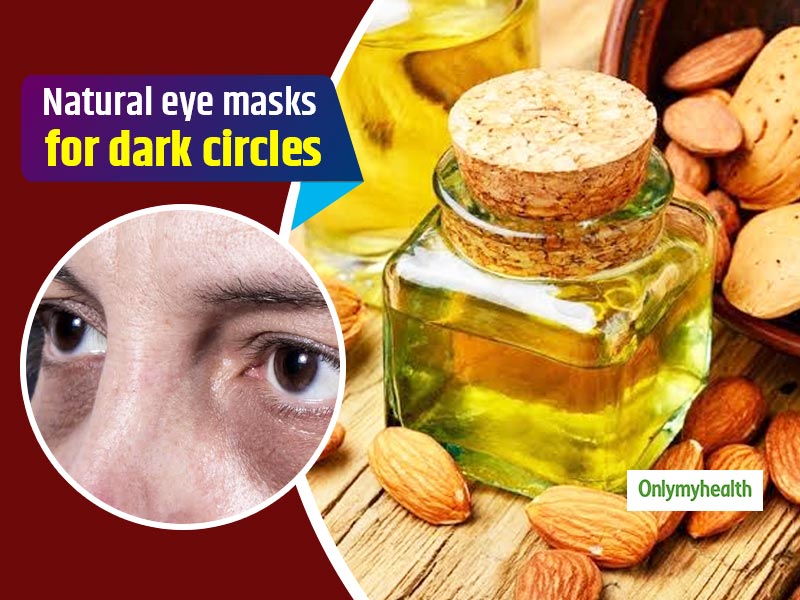 Try These 7 Amazing Natural Eye Masks To Get Rid Of Those Dark Circles