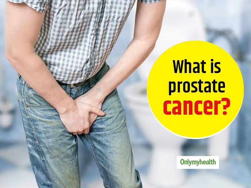 Prostate Cancer: Symptoms, Causes, Stages, Diagnosis and Treatment