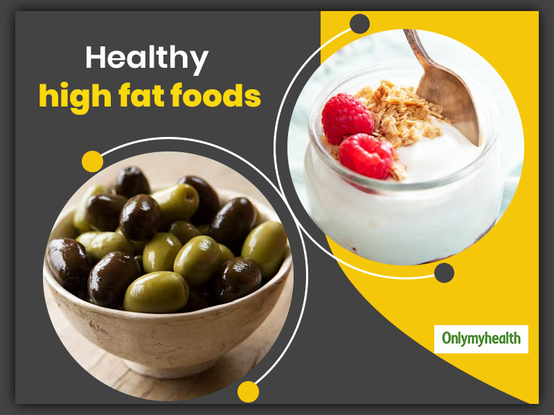 6 High Fat Foods That Are Actually Healthy
