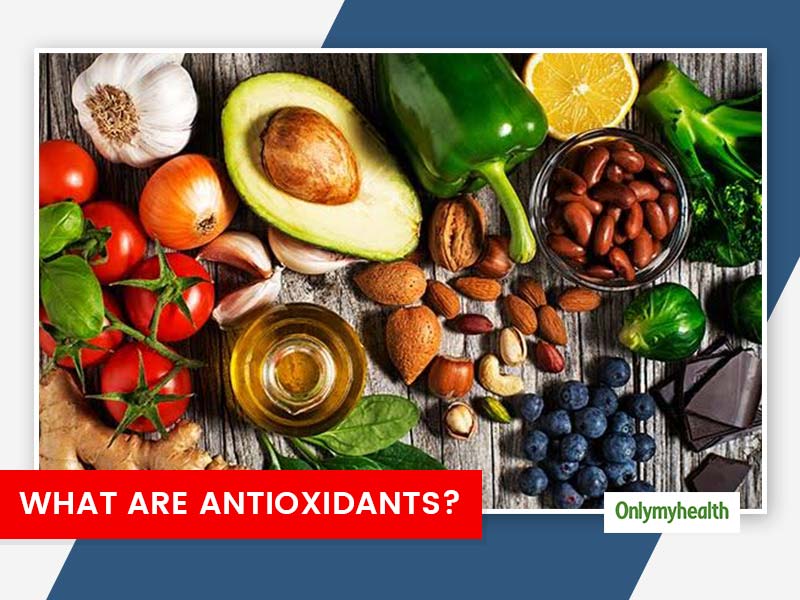  What Are Antioxidants? Benefits, Side Effects And Best Sources