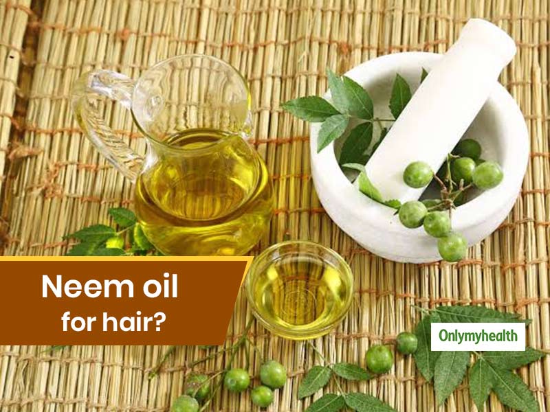 Neem Oil Treats Head Lice? Know The Other Benefits Of Applying This Oil On Your Hair