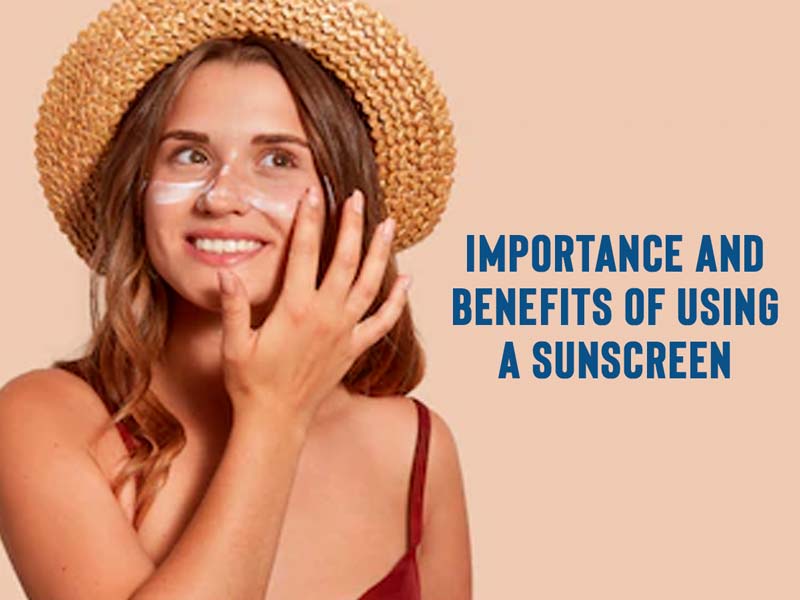 5 Reasons To Use A Sunscreen In Summers