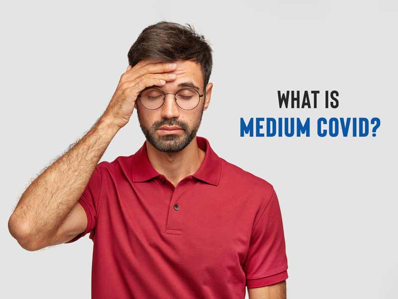 Not Just Long Covid, But Medium Covid Is Also A Real Thing, Expert Explains 