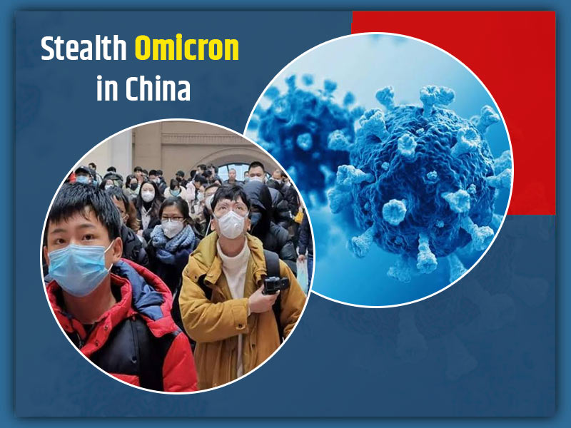 Stealth Omicron, China's Biggest Outbreak Can Hit India? Here's Everything You Should Know