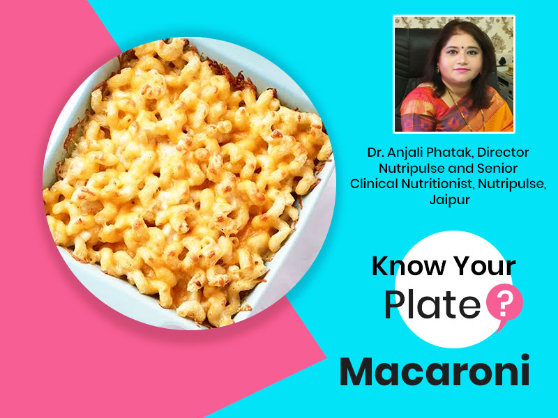 Know Your Plate: Goodness In Your Sunday Breakfast Bowl Of Suji Macaroni