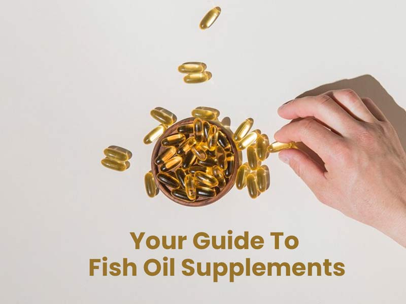 Fish Oil Supplement Guide; Benefits and Types, Expert Verified