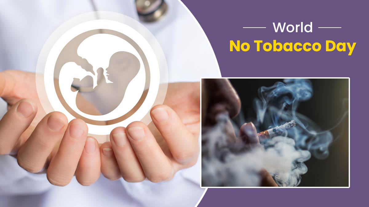 World No Tobacco Day 2022: Expert Explains Impact Of Smoking On Fertility And Tips To Prevent 