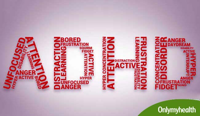 Attention Deficit Hyperactive Disorder  