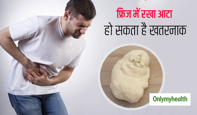 फ्रिज में रात के बचे आटे की रोटी हो सकती है खतरनाक, ये हैं खतरे