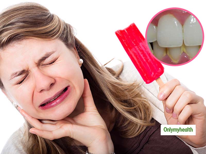 सेंसिटिव दांतो से राहत पाने के लिए आजमायें ये 5 घरेलू नुस्‍खे 