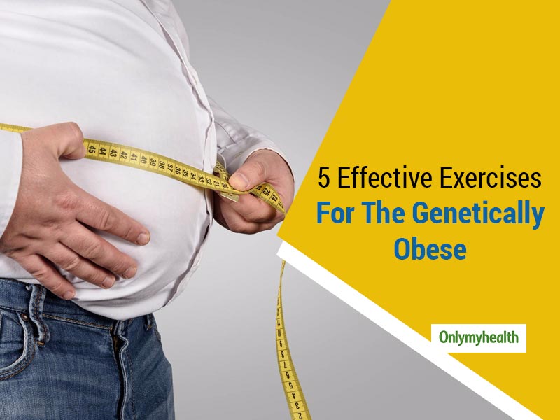 Struggling With Obesity Genes? These 6 Exercises Can Help You Lose Weight