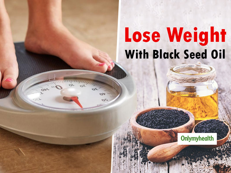 Black Seed Oil and Weight Loss This Oil Can Help You Get Slim and