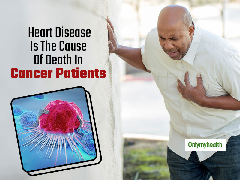 10% Cancer Patients Are Dying From Heart Diseases, Finds New Research