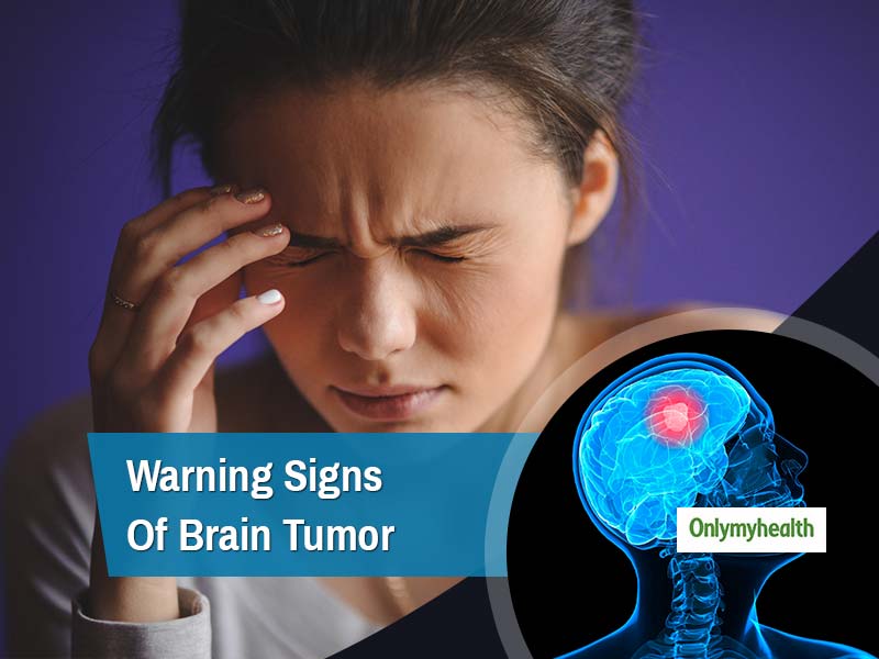 Never Ignore These Warning Signs of Brain Tumor