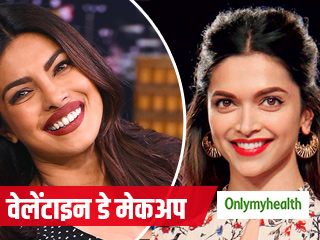 Valentine's Day 2021: दी​पिका और प्रियंका से लें वेलेंटाइन डे में तैयार होने की खास मेकअप टिप्स